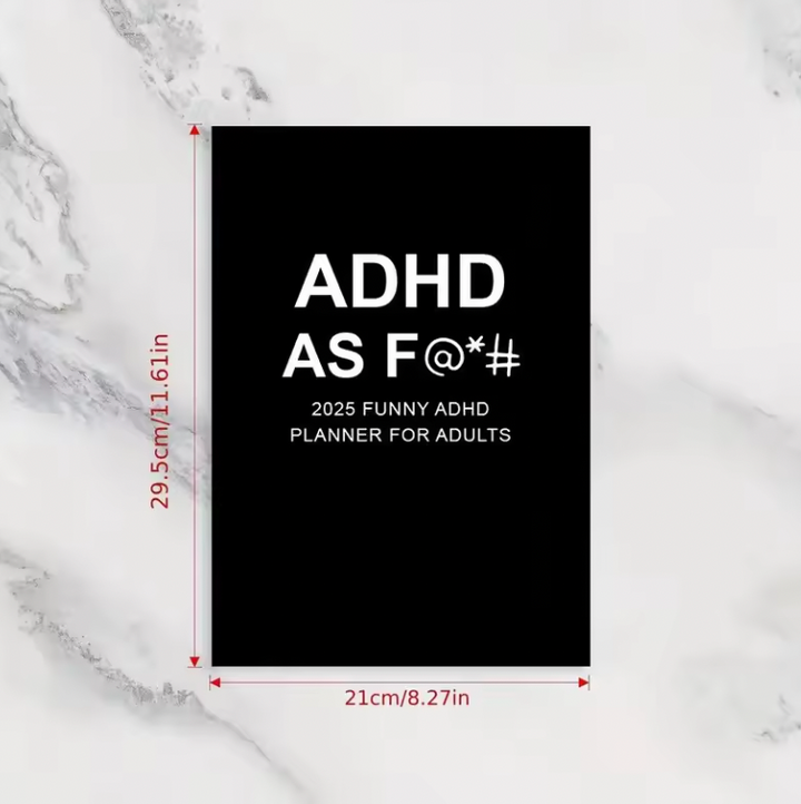 2025 Funny ADHD Planner For Adults