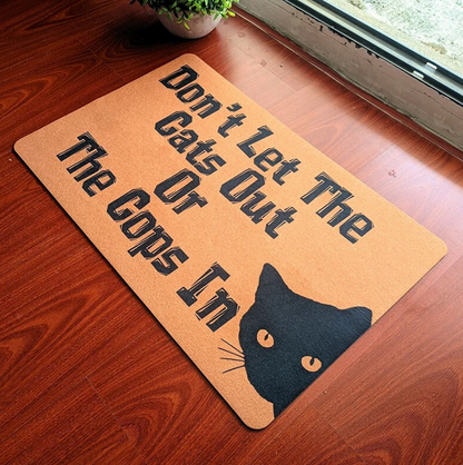 Don't let the cats out funny door mat