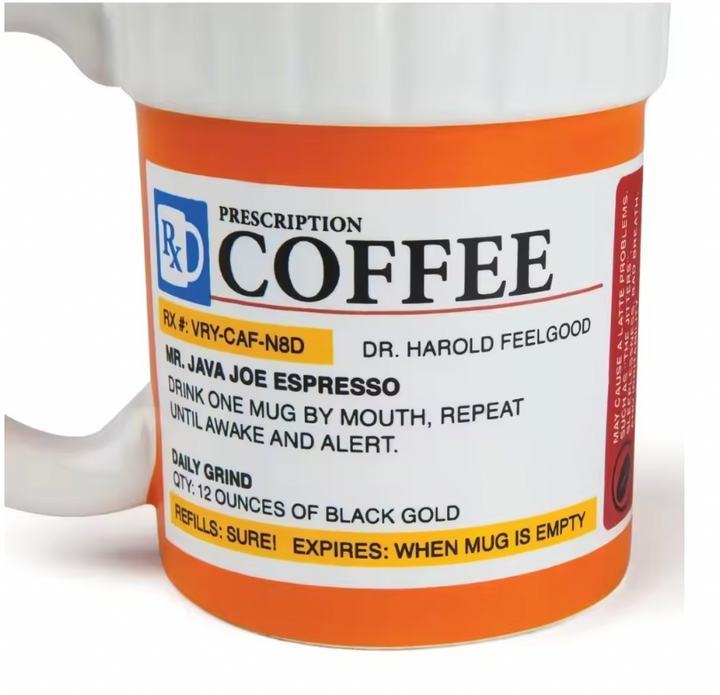 Funny Prescription Coffee Ceramic Mug